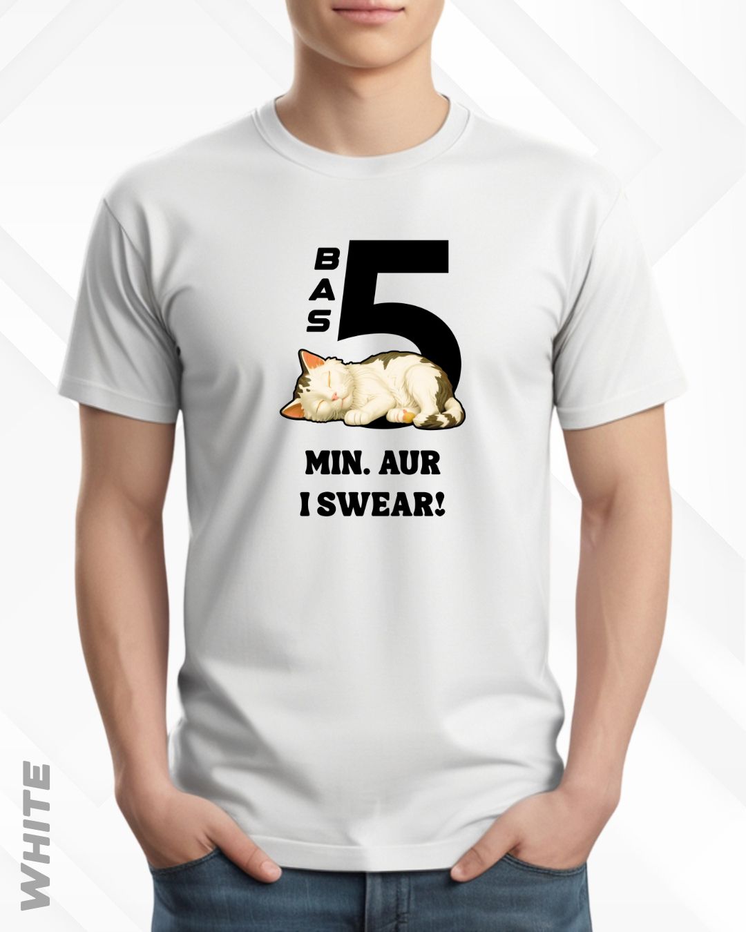 5 MIN. MORE TEE - LIGHTER SHADES