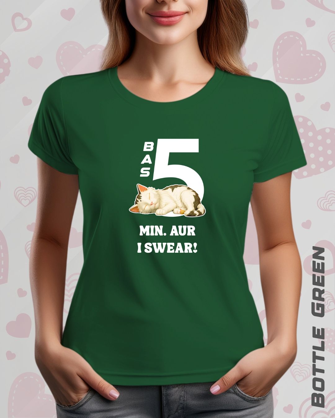 5 MIN. MORE TEE - DARKER SHADES