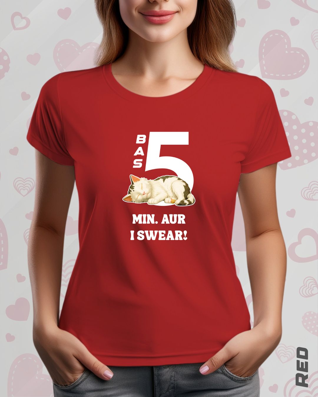 5 MIN. MORE TEE - DARKER SHADES