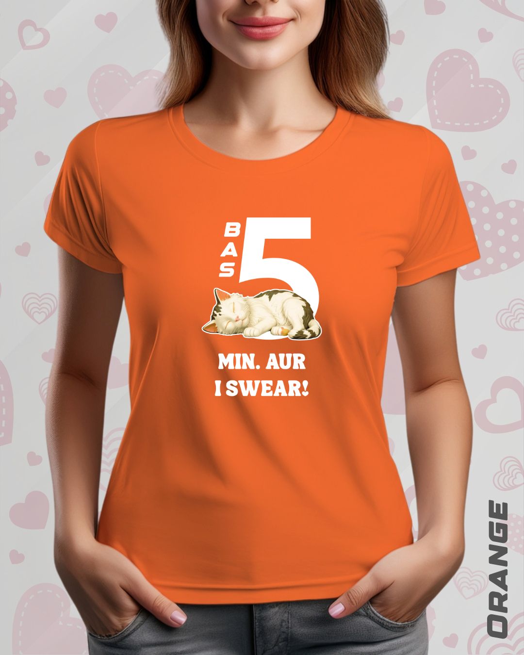 5 MIN. MORE TEE - DARKER SHADES
