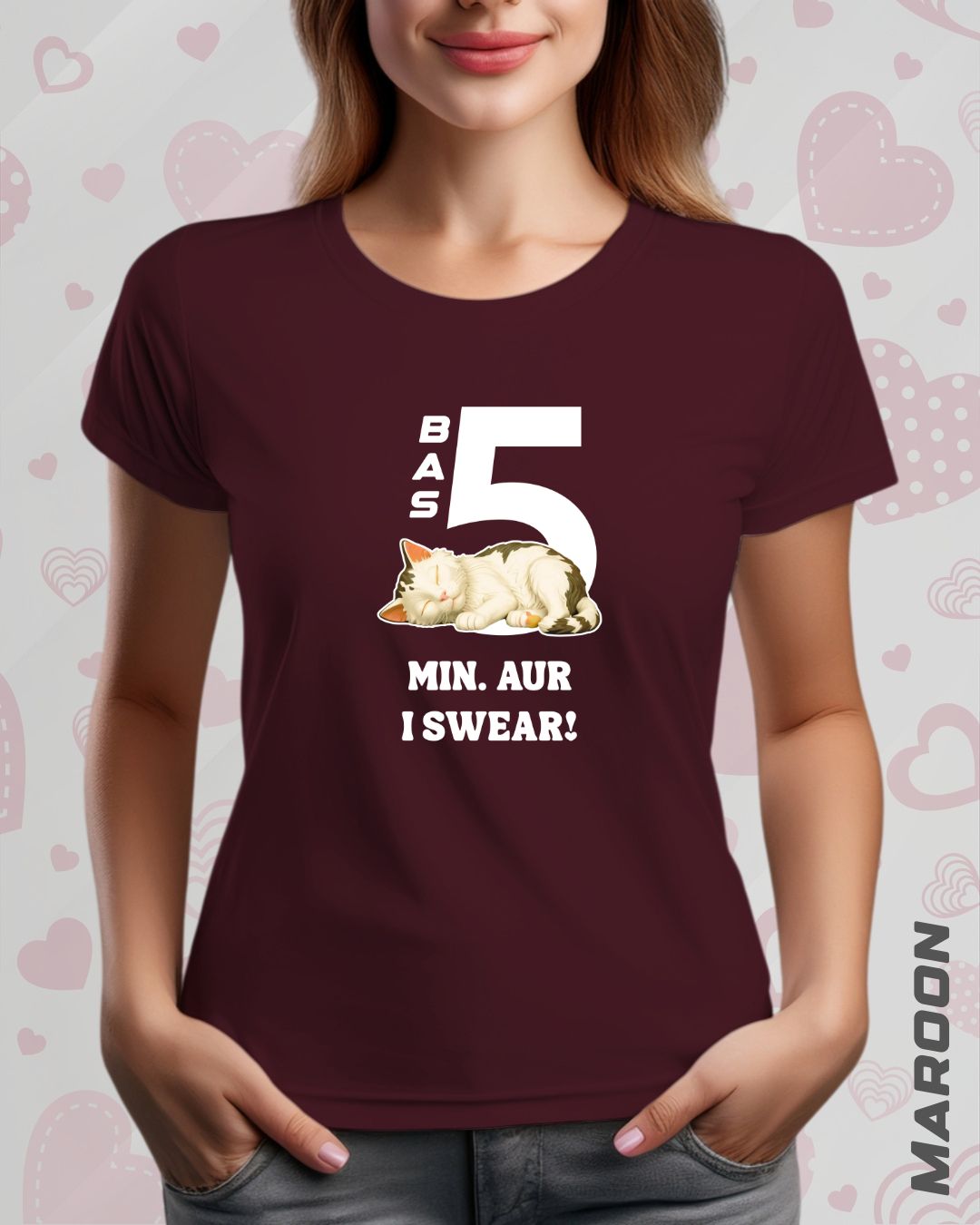 5 MIN. MORE TEE - DARKER SHADES