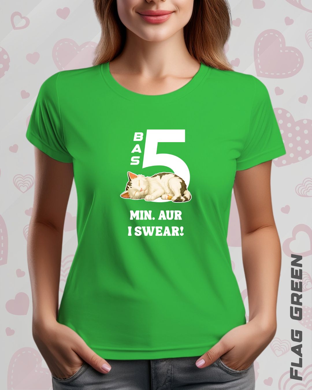 5 MIN. MORE TEE - DARKER SHADES
